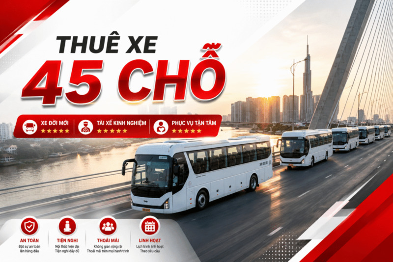 Tham khảo giá thuê xe 45 chỗ