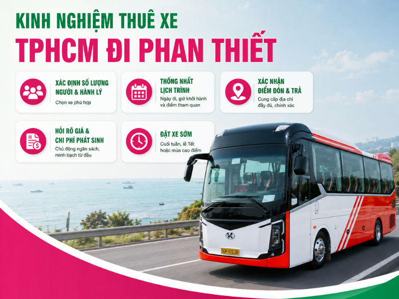Kinh nghiệm thuê xe Thành phố Hồ Chí Minh đi Phan Thiết