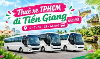 Thuê xe từ HCM đi Tiền Giang giá rẻ